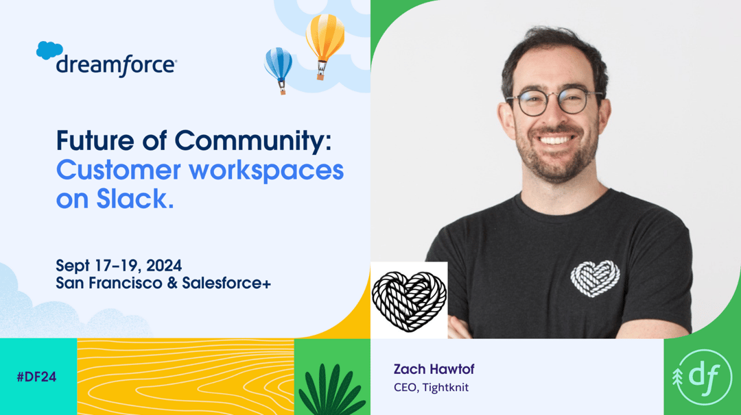 Tightknit to represent Slack Communities at Dreamforce