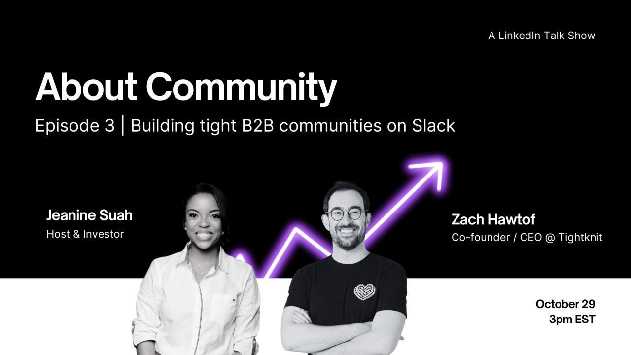 About Community: Building tight B2B communities on Slack cover image