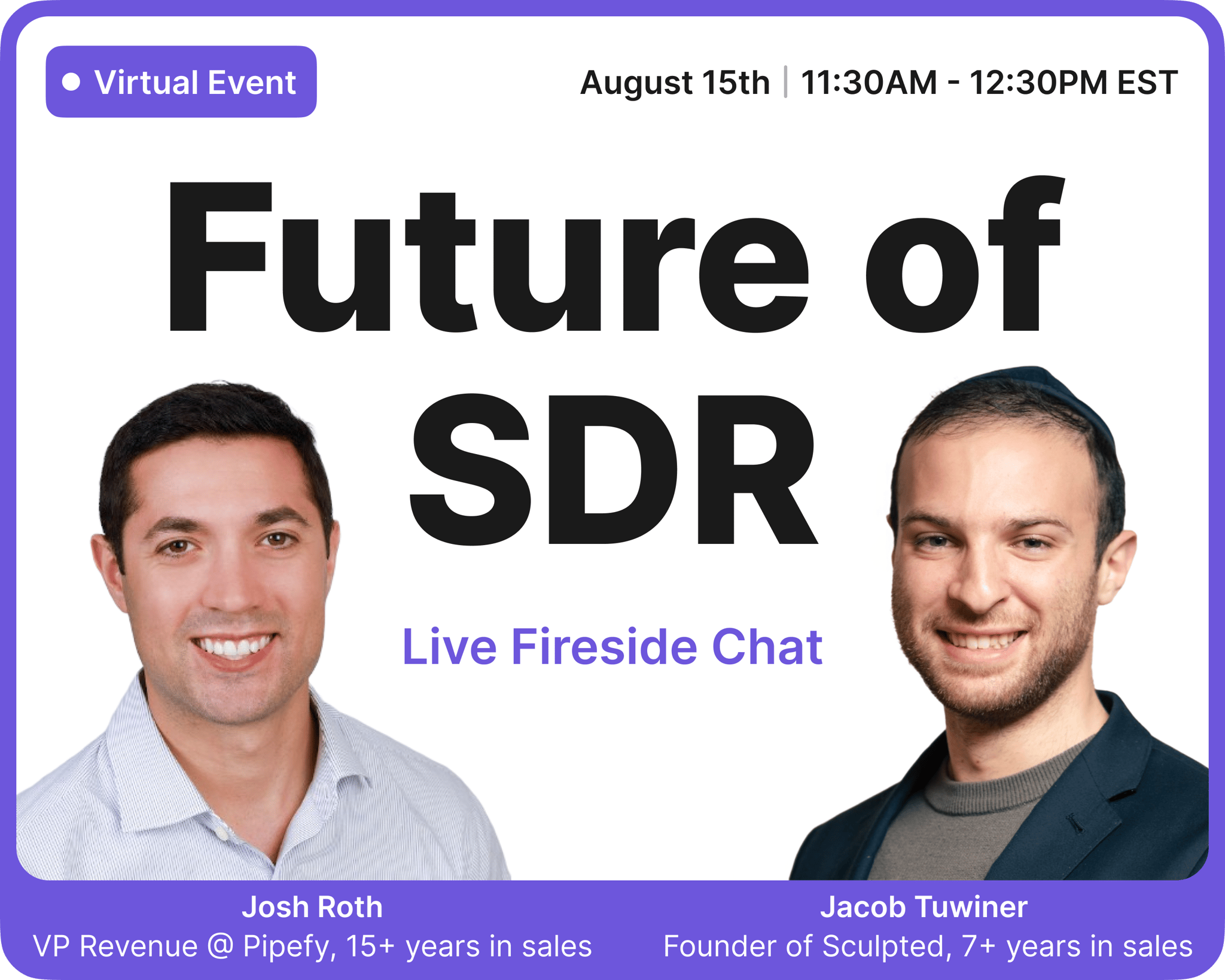 Fireside Chat: Future of SDR with Josh Roth and Jacob Tuwiner