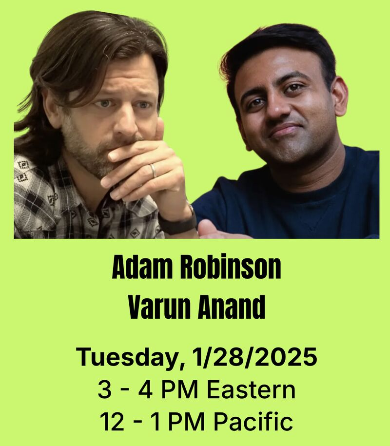 Join Our Webinar with Adam Robinson and Varun Anand - Register Now!